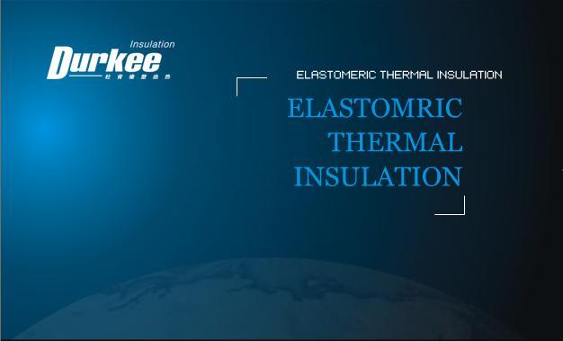 Premium quality elastomeric thermal insulation